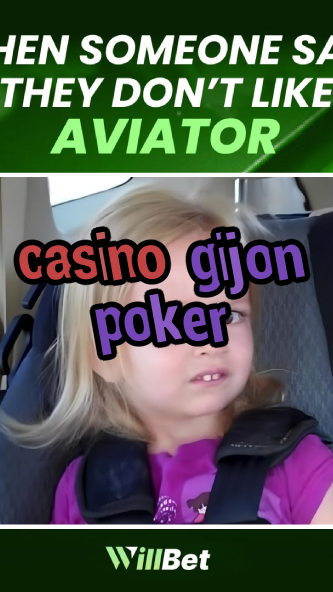 casino gijon poker-azartmaniacasino.igamblingorder.com